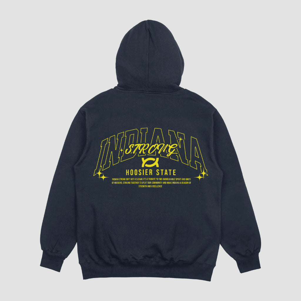 Indiana Strong- Hoodie