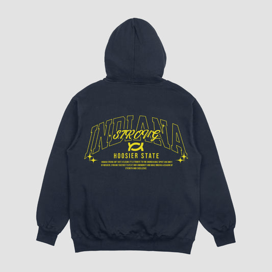 Indiana Strong- Hoodie